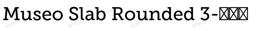 Museo Slab Rounded 3字体转换